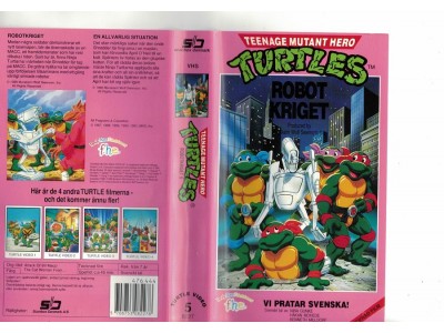 Teenage Mutant Hero Turtles , Robotkriget   